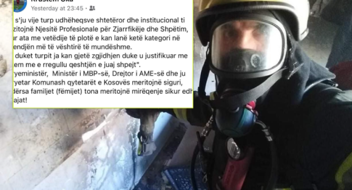 Zjarrfikësi kosovar “shpërthen” ndaj krerëve të shtetit: Na latë në gjendjen më të vështirë të mundshme